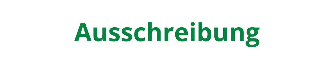 Ausschreibung