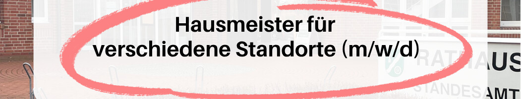 Stellenanzeige Hausmeister 