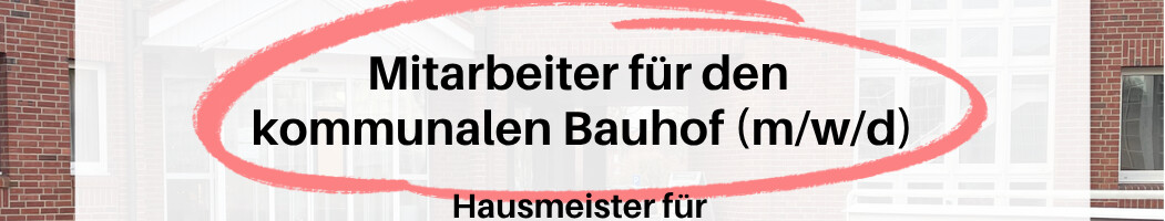 Stellenanzeige Bauhof