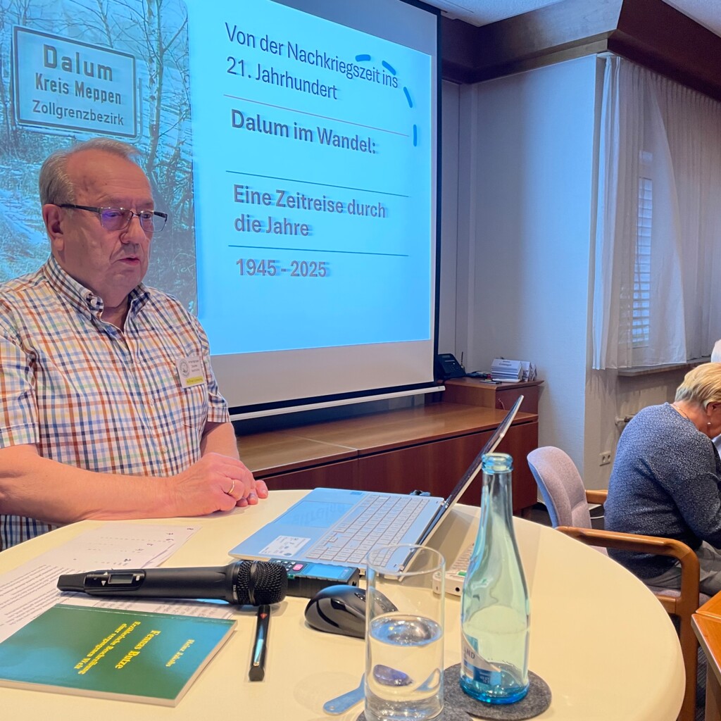 Vortrag Ortskernveränderungen Arbeitskreis Dalumer Geschichte Moderation 10-2025