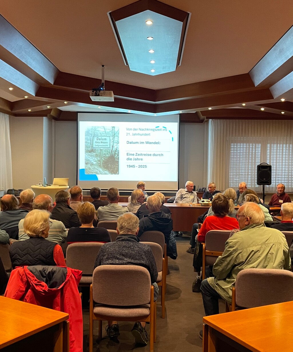 Vortrag Ortskernveränderungen Arbeitskreis Dalumer Geschichte 70 Besucher 10-2025